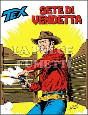TEX GIGANTE #   259: SETE DI VENDETTA