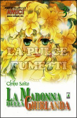 AMICI #    50 - LA MADONNA DELLA GHIRLANDA 3