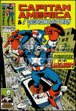 CAPITAN AMERICA E I VENDICATORI #    11: MORTE DI UNA LEGGENDA ?