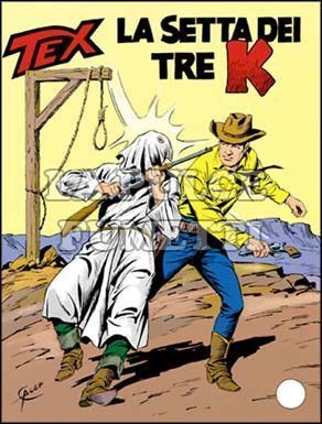 TEX GIGANTE #   351: LA SETTA DEI TRE K