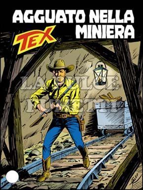 TEX GIGANTE #   367: AGGUATO NELLA MINIERA