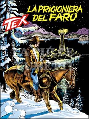 TEX GIGANTE #   413: LA PRIGIONIERA DEL FARO