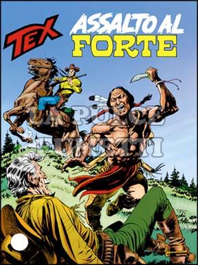TEX GIGANTE #   434: ASSALTO AL FORTE