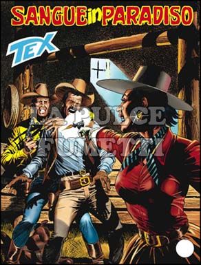 TEX GIGANTE #   568: SANGUE IN PARADISO