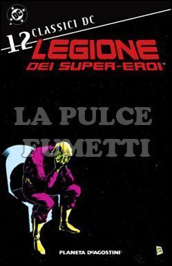 CLASSICI DC - LEGIONE DEI SUPER-EROI # 12