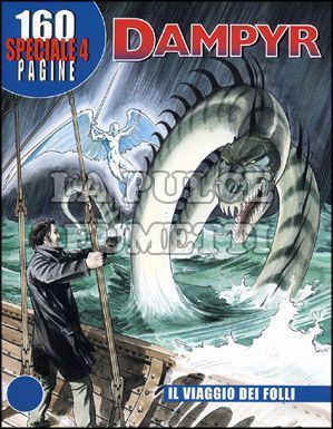 DAMPYR SPECIALE # 4: IL VIAGGIO DEI FOLLI