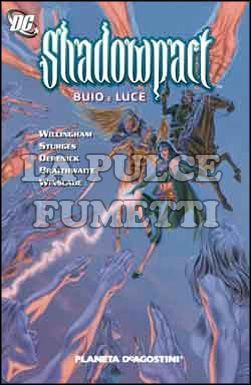 SHADOWPACT # 3: BUIO E LUCE
