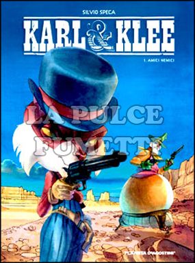 KARL E KLEE # 1: AMICI NEMICI