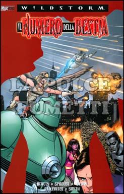 WILDSTORM - LA FINE DEL MONDO # 3: IL NUMERO DELLA BESTIA