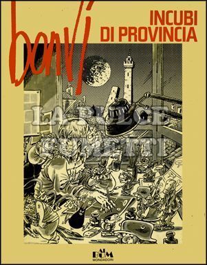INCUBI DI PROVINCIA - UNDICI PARANOIE A FUMETTI