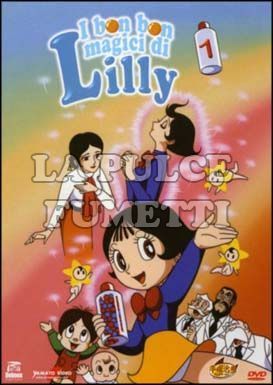 MAGICI BON BON DI LILLY #   1 - EPISODI 1/5