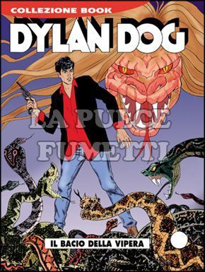 DYLAN DOG COLLEZIONE BOOK # 150: IL BACIO DELLA VIPERA