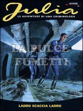 JULIA #   123: LADRO SCACCIA LADRO