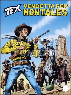 TEX GIGANTE # 579: VENDETTA PER MONTALES
