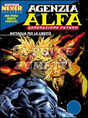 AGENZIA ALFA #    19: GENERAZIONE FUTURO - BATTAGLIA PER LA LIBERTA'