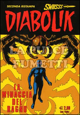 DIABOLIK SWIISSS # 177: LA MINACCIA DEL RAGNO
