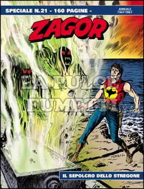 ZAGOR SPECIALE #    21: IL SEPOLCRO DELLO STREGONE