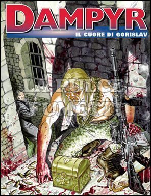 DAMPYR # 109: IL CUORE DI GORISLAV