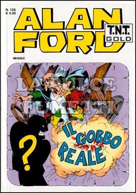 ALAN FORD TNT GOLD # 158: IL GOBBO REALE