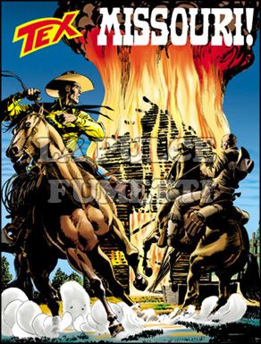 TEX GIGANTE # 583: MISSOURI!