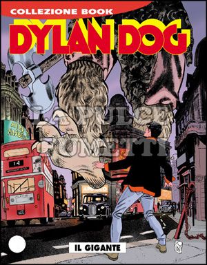 DYLAN DOG COLLEZIONE BOOK # 156: IL GIGANTE