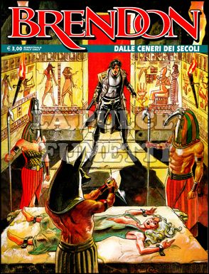 BRENDON #    67: DALLE CENERI DEI SECOLI