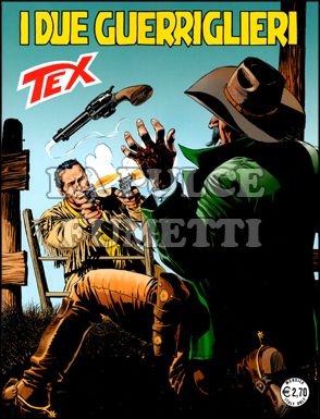 TEX GIGANTE # 584: I DUE GUERRIGLIERI