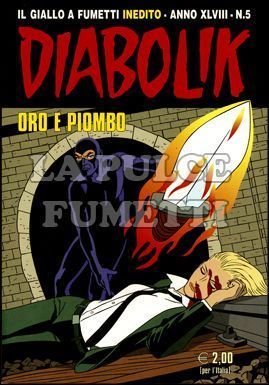 DIABOLIK ORIGINALE ANNO 48 # 5: ORO E PIOMBO