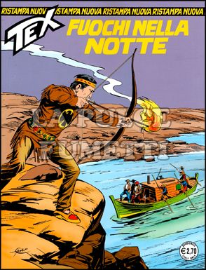 TEX NUOVA RISTAMPA # 235: FUOCHI NELLA NOTTE