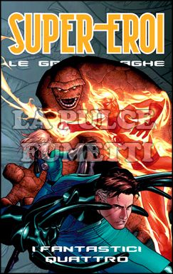 SUPER-EROI LE GRANDI SAGHE # 13 - I FANTASTICI QUATTRO: 4