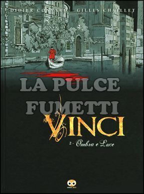 VINCI # 2: OMBRA E LUCE