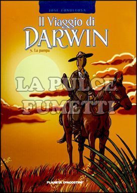 VIAGGIO DI DARWIN # 3: LA PAMPA