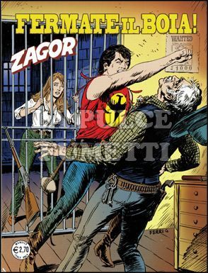 ZENITH #   581 - ZAGOR 530: FERMATE IL BOIA!