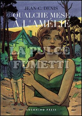 QUALCHE MESE A L'AMELIE