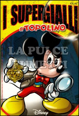 SUPER DISNEY # 42: I SUPERGIALLI DI TOPOLINO