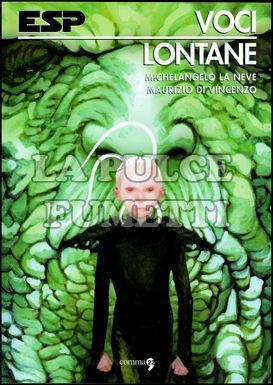 ESP # 2: VOCI LONTANE