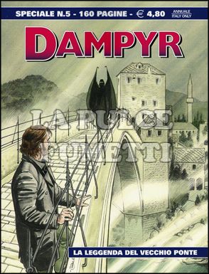 DAMPYR SPECIALE # 5: LA LEGGENDA DEL VECCHIO PONTE