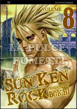 SUN KEN ROCK # 8