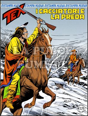 TEX NUOVA RISTAMPA # 244: I CACCIATORI E LA PREDA