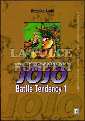 LE BIZZARRE AVVENTURE DI JOJO # 4 - BATTLE TENDENCY 1 (DI 4)