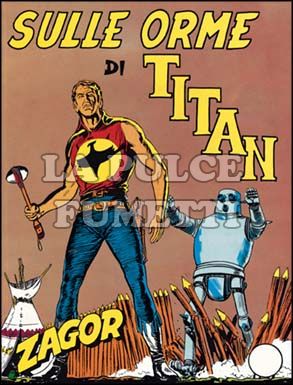 ZENITH #    63 - ZAGOR  12: SULLE ORME DI TITAN