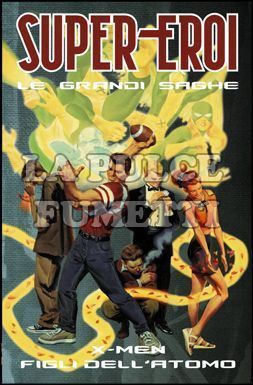 SUPER-EROI LE GRANDI SAGHE # 33 - X-MEN: FIGLI DELL'ATOMO