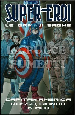 SUPER-EROI LE GRANDI SAGHE #    36 - CAPITAN AMERICA: ROSSO BIANCO E BLU