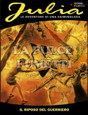JULIA #   137: IL RIPOSO DEL GUERRIERO