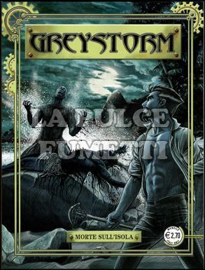 GREYSTORM # 5: MORTE SULL'ISOLA