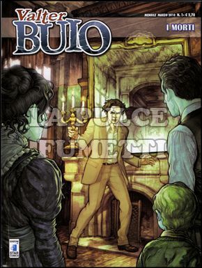 VALTER BUIO #     1: I MORTI
