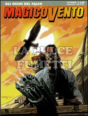 MAGICO VENTO #   127: GLI OCCHI DEL FALCO