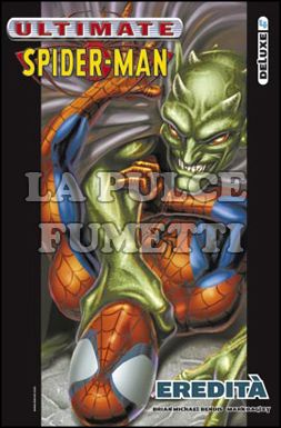 ULTIMATE DELUXE # 15 - ULTIMATE SPIDER-MAN 4: EREDITA'