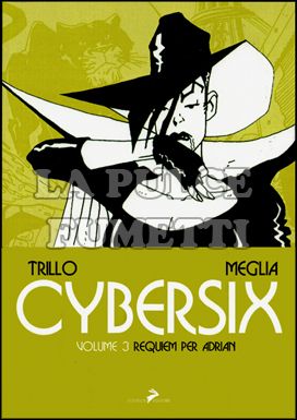 CYBERSIX # 3: UN REQUIEM PER ADRIAN