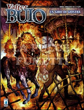 VALTER BUIO #     2: UN GIRO DI GIOSTRA
